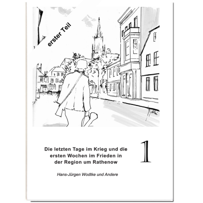 Krieg und  Neuanfang im Havelland I