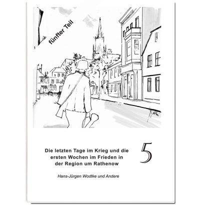 Krieg und Neuanfang im Havelland V